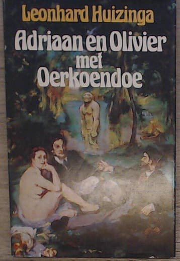 Adriaan en olivier met oerkoendoe - Leonhard Huizinga, Verzenden, Gelezen, Leonhard Huizinga