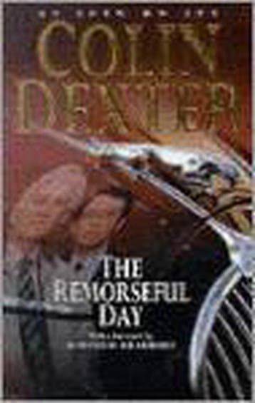 The Remorseful Day - Colin Dexter 9780330485005, Verzenden, Gelezen, Colin Dexter