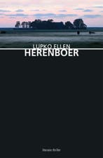 Herenboer / Ludde Menkema 9789054522232 Lupko Ellen, Verzenden, Gelezen, Lupko Ellen