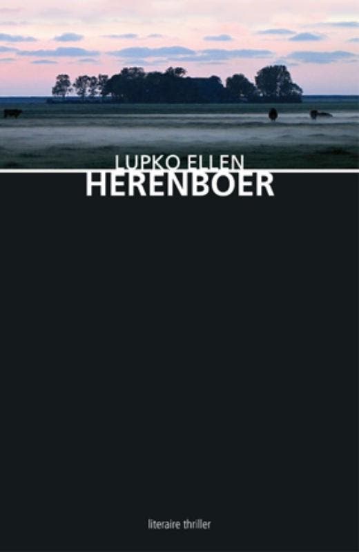 Herenboer / Ludde Menkema 9789054522232 Lupko Ellen, Boeken, Thrillers, Gelezen, Verzenden
