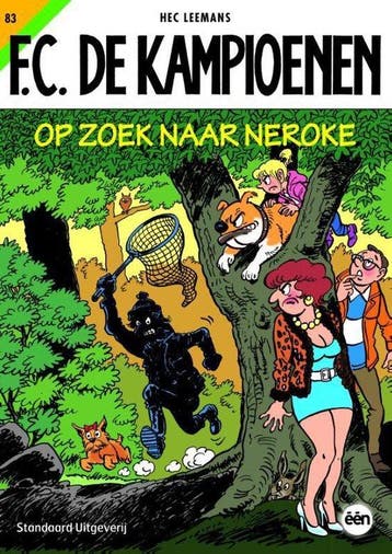 F.C. De Kampioenen 83 - Op zoek naar Neroke - Hec Leemans, Verzenden, Gelezen