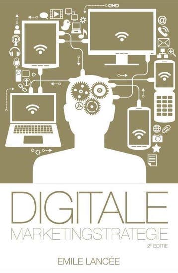 Digitale marketingstrategie - Emile Lancée - 9789082126099 -, Verzenden, Nieuw