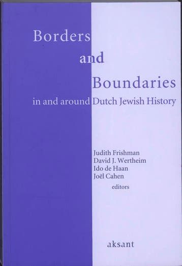 Borders and boundaries in and around Dutch Jewish History, Verzenden, Zo goed als nieuw