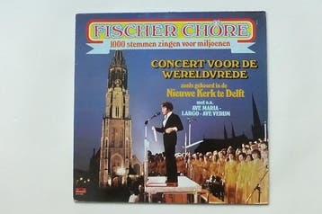 Fischer Chöre - Concert voor de wereldvrede (LP), Ophalen of Verzenden, Zo goed als nieuw