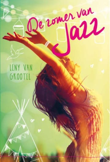 De zomer van Jazz - Leny van Grootel 9789025113254, Verzenden, Zo goed als nieuw, Leny van Grootel