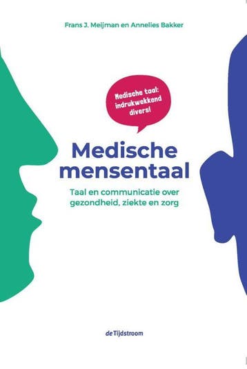 Medische mensentaal - Annelies Bakker 9789058983220, Verzenden, Zo goed als nieuw, Annelies Bakker