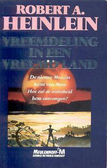 VREEMDELING IN VREEMD LAND - Robert Heinlein 9789029042598, Verzenden, Gelezen, Robert Heinlein
