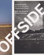 OFFSIDE | 9789081887601 | Dirk-Jan Visser; Arthur Huizinga, Zo goed als nieuw, Dirk-Jan Visser; Arthur Huizinga