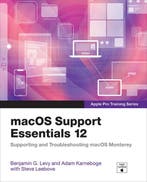Apple Pro Training- macOS Support Essentials 12 - Apple Pro, Verzenden, Gelezen, Benjamin Levy