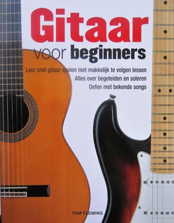 Gitaar voor Beginners - Tom Fleming - Tom Fleming, Verzenden, Zo goed als nieuw, Tom Fleming