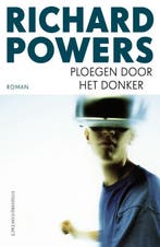 Ploegen door het donker 9789025435448 Richard Powers, Verzenden, Gelezen, Richard Powers