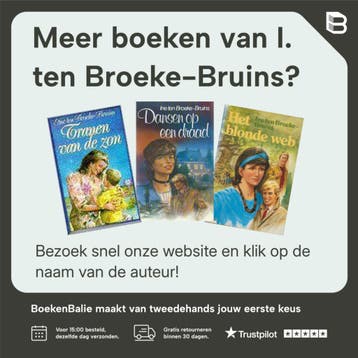 DRADEN VAN LIEFDE         DANSEN OP E.DRAAD/LELIE TUSSEN, Verzenden, Gelezen, I. ten Broeke-Bruins
