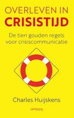 Overleven in crisistijd (9789044643015, Charles Huijskens), Boeken, Verzenden, Nieuw