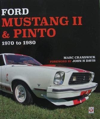 Boek : Ford Mustang II & Pinto 1970 to 1980, Nieuw, Ford