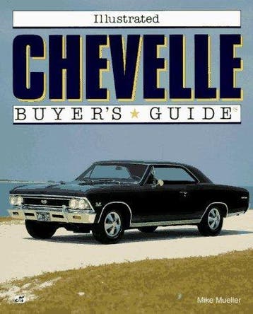 Illustrated Chevelle Buyer’s Guide, pontiac, Algemeen, Verzenden, Zo goed als nieuw, Mike Mueller