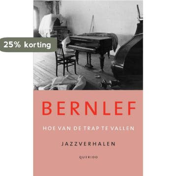 Hoe van de trap te vallen - J. Bernlef 9789021453071, Verzenden, Gelezen, J. Bernlef