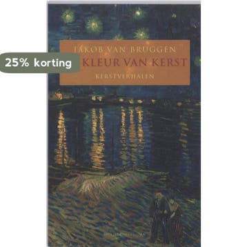 De kleur van Kerst - Jacob van Bruggen 9789023992400, Boeken, Verzenden, Gelezen, Jacob van Bruggen