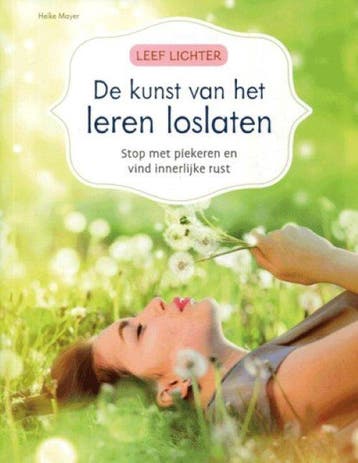 Leef lichter De kunst van het leren loslaten 9789043831635, Boeken, Verzenden, Zo goed als nieuw