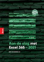 Aan de slag met Excel 365 2021 9789024445790, Verzenden, Zo goed als nieuw