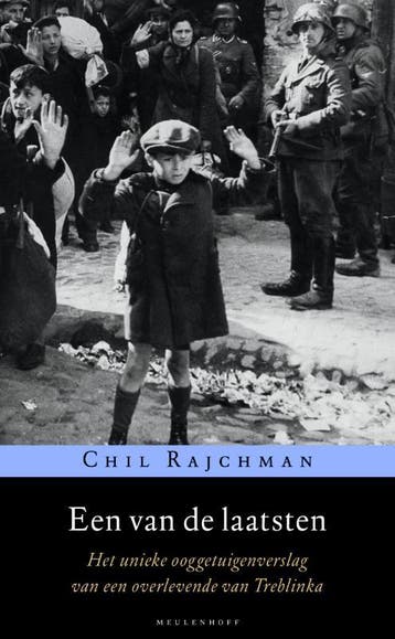 Een van de laatsten - Chil Rajchman 9789029085076, Verzenden, Gelezen, Chil Rajchman