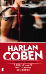 Coben: Schuilplaats, nu of nooit, gevonden 9789022595459, Boeken, Verzenden, Gelezen
