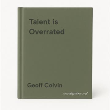 Talent is Overrated - Geoff Colvin 9781857885194, Boeken, Verzenden, Gelezen, Geoff Colvin