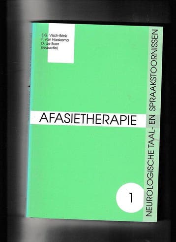 Afasietherapie / Neurologische taal- en spraakstoornissen /, Verzenden, Gelezen, E.G Visch-Brink