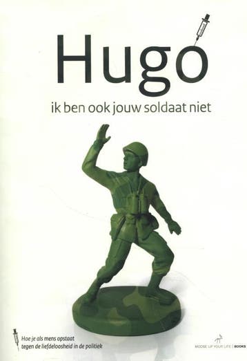 Hugo, ik ben ook jouw soldaat niet / 1 / 1 - Frank Ruesink, Verzenden, Gelezen, Frank Ruesink