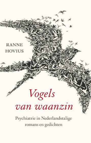Vogels van waanzin (Goed), Verzenden, Gelezen, Ranne Hovius