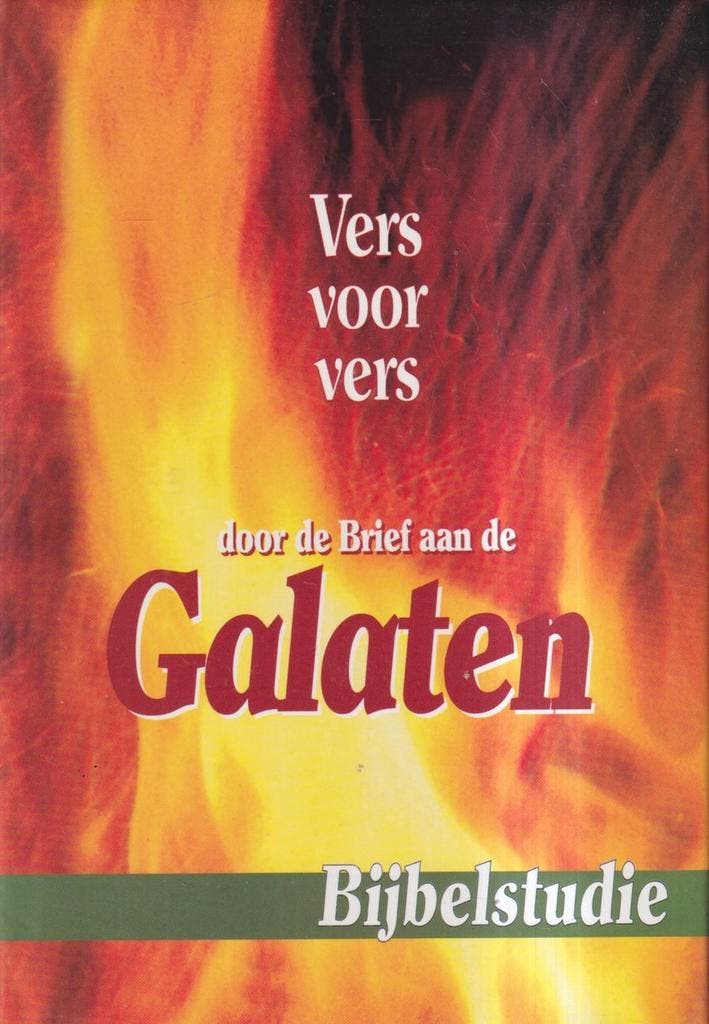 Bijbelstudie : Vers voor Vers door de Brief aan de Galaten, Boeken, Godsdienst en Theologie, Zo goed als nieuw, Verzenden