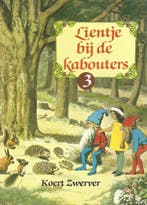 Lientje bij de kabouters 3 / Lientje bij de kabouters / 3, Verzenden, Gelezen, Zwerver