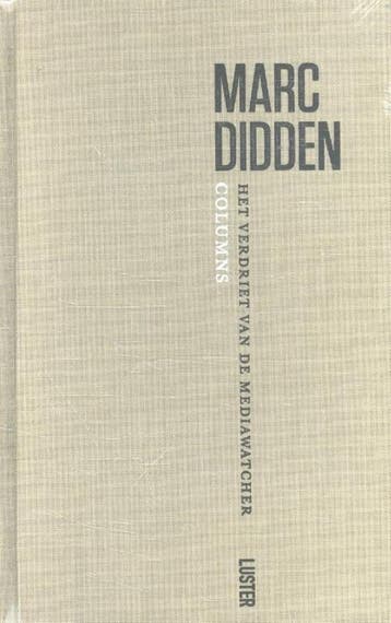 Het verdriet van de mediawatcher - Marc Didden 9789460580413, Verzenden, Zo goed als nieuw, Marc Didden