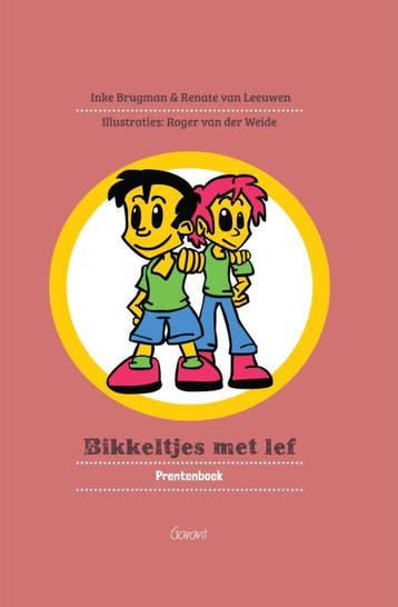 Bikkeltjes met lef - prentenboek - Renate van Leeuwen, Verzenden, Gelezen, Renate van Leeuwen
