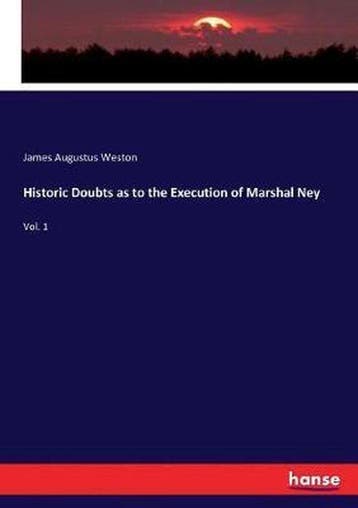 9783337379148 Historic Doubts as to the Execution of Mars..., Verzenden, Nieuw, James Augustus Weston