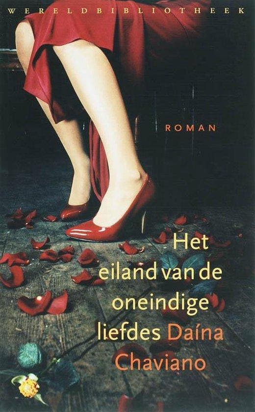Het eiland van de oneindige liefdes - Chaviano, Boeken, Romans, Gelezen, Verzenden