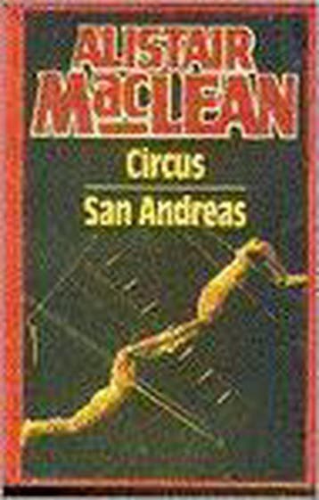 Circus ; San Andreas 9789022518625 Alistair MacLean, Verzenden, Gelezen, Alistair MacLean