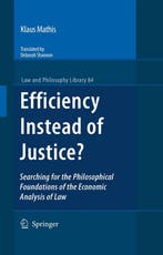 Efficiency Instead Of Justice? 9781402097973 Klaus Mathis, Verzenden, Zo goed als nieuw, Klaus Mathis