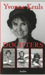 Dochters 9789026315855 Yvonne Keuls, Verzenden, Gelezen, Yvonne Keuls