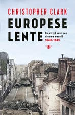 Europese lente 9789403128856 Christopher Clark, Verzenden, Zo goed als nieuw, Christopher Clark