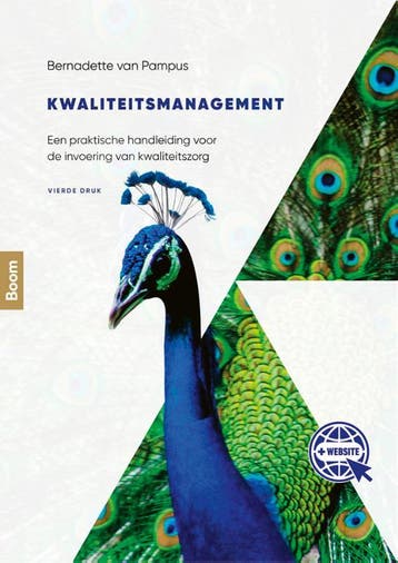 Kwaliteitsmanagement - Bernadette van Pampus 9789024426881, Verzenden, Zo goed als nieuw, Bernadette van Pampus