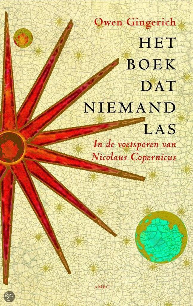 Het boek dat niemand las 9789026318634 O. Gingerich, Boeken, Wetenschap, Zo goed als nieuw, Verzenden
