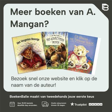Het vergeten beertje / A soft-to-touch book 9789045410845, Verzenden, Zo goed als nieuw, A. Mangan