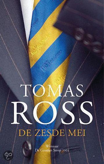 De zesde mei - Tomas Ross 9789023417590, Verzenden, Zo goed als nieuw, Tomas Ross