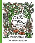 Het geheim van de tuin 9789025773793 Jan Paul Schutten, Boeken, Verzenden, Zo goed als nieuw, Jan Paul Schutten