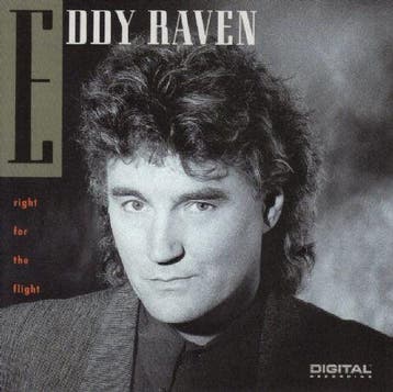 Eddy Raven - Right For The Flight, Ophalen of Verzenden, Gebruikt