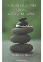 Kleine filosofie van het dagelijks leven Walter Van Reusel, Verzenden, Gelezen