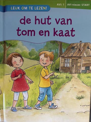 De hut van Tom en Kaat ( AVI start boek ) - Hilde van Craen, Boeken, Verzenden, Gelezen, Hilde van Craen