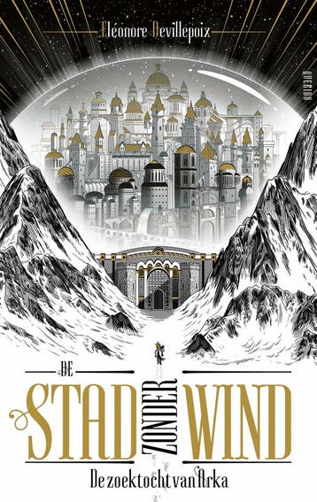 De zoektocht van Arka / De stad zonder wind / 1, Verzenden, Gelezen, Éléonore Devillepoix