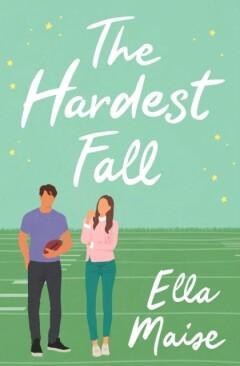The hardest fall - Ella Maise 9781398521605, Verzenden, Gelezen, Ella Maise