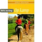 Op kamp / druk Heruitgave 9789000310555 Debbie Hogewind, Verzenden, Gelezen, Debbie Hogewind